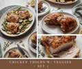 Sheet Pan Chicken Thighs w/ Veggies - set 3