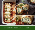 Zucchini Rollatini - set 2